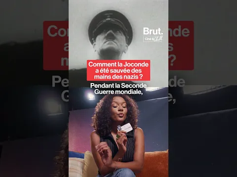 Comment la Joconde a été sauvée des mains des nazis ?