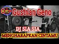Download Lagu Dj Sia Sia Mengharap Cintamu 2023 (Gustrian Geno)