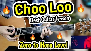 Choo Loo 🔥 - Zero to a Hero Level - Super Duper Easy Guitar Lesson For Everyone - Local Train