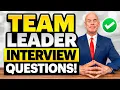TEAM LEADER INTERVIEW QUESTIONS ANSWERS 2025 How to PASS a TEAM LEADER INTERVIEW