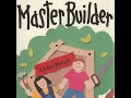 Download Lagu Master Builder: The Entire Album