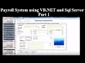 Payroll system step by step using Vb net and Sql Server Part 1