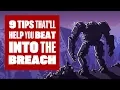 9 Tips That ll Help You Beat Into The Breach