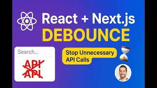 React NextJS Debounce Tutorial Optimize API Calls Like a Pro