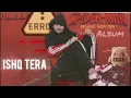 Lagu SPIDERMAN - ISHQ TERA || OFFICIAL NEW MUSIC 2026  ||  NEEPANSHU CHOUDHARY 