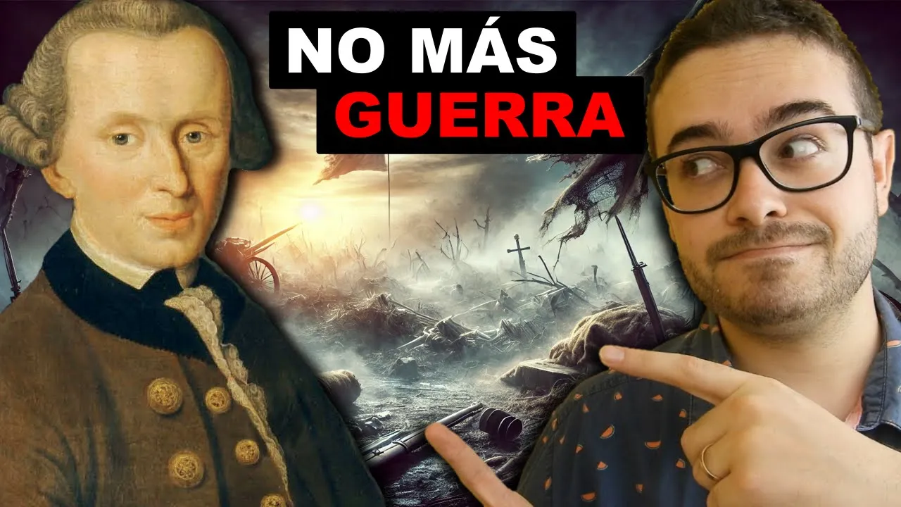 Cómo Acabar con Todas las Guerras | La Paz Perpetua de Immanuel Kant
