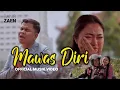 MAWAS DIRI - BANG ZAEN (Official Music Video)