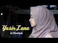 Ai Khodijah - Yasir Lana ( Sholawat Musik Mp3 )
