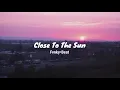 Download Lagu DJ SLOW REMIX !!! Rawi Beat - Close To The Sun - ( Slow Remix)