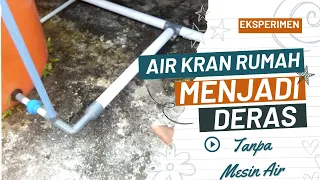 Download Cara Membuat Tekanan Air Kran Deras Tanpa Mesin Air MP3