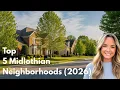 The Top 5 Neighborhoods in Midlothian Va