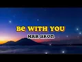 Download Lagu Mrr-akon Be with you￼￼ lyrics tiktok song ￼