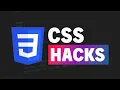 3 useful CSS hacks