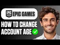 How To Change Age in Epic Games Account Easy Guide 2026