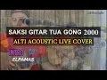 Download Lagu SAKSI GITAR TUA - GONG 2000 || ALTI ACOUSTIC LIVE COVER