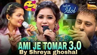 ami je tomar 3 0 by shreya ghoshal l indian idol mayuri saha l shreya ghoshal l indian idol 2024
