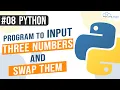 Python program to input three numbers and swap them Python Programming in Hindi