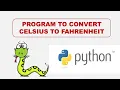Program to convert Celsius into Fahrenheit and Vice Versa - Learn Python By Example