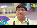 Download Lagu Taarak Mehta Ka Ooltah Chashmah - Episode 753 - Full Episode