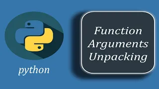 Python - Function Argument Unpacking