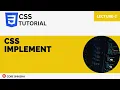 CSS Implement in Hindi CSS Tutorial For Beginners 2023 Lecture-2