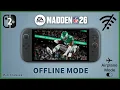 Madden NFL 26 on Nintendo Switch 2 What s Playable OFFLINE