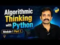 Algorithmic Thinking with Python Module 1 Part 2 B Tech KTU 2024 Scheme Semester 1
