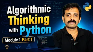 Algorithmic Thinking with Python Module 1 Part 2 B Tech KTU 2024 Scheme Semester 1
