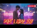 Download Lagu Baby I Miss You (Remix) | Club/Trap Vibe 2025