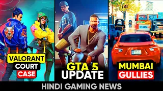 GTA 5 New Update, Valorant Court Case, Mumbai Gullies Gameplay, Free Fire Case | Gaming News 130