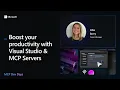 Boost your productivity with Visual Studio MCP Servers