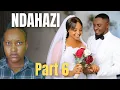 Download Lagu NDAHAZI PART 7