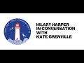PFLW 2022 Gala Opening Event - Kate Grenville in conversation with Hilary Harper