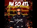 IM SO ATL Gouyad Remix FT DJ JIT305