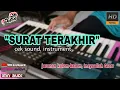 Download Lagu Cek Sound Surat Terakhir - instrument Kalem-Kalem Jaranan | irama nada | insyaallah glerr (Latihan)🔴