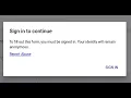 GOOGLE FORM SIGN IN PROBLEM