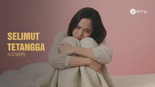 selimut tetangga repvblik cover by pi7u