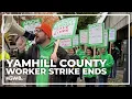 Yamhill County and union workers reach tentative deal ending strike