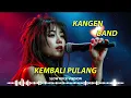 Download Lagu Kangen Band - Kembali Pulang (Slow Rock Version) Cover by Mahira