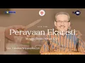 Download Lagu PERAYAAN EKARISTI 22 SEPTEMBER 2024 HARI MINGGU BIASA XXV (TVRI)