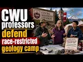 DOJ Threatens to PROBE CWU Over BIPOC Only Geology Camp