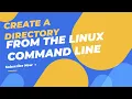 Fear no more Step-by-step guide to creating folders in Linux using the terminal command