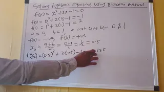 THE BISECTION METHOD How to Solve Algebraic Equations using the Bisection Method