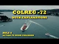 Colregs with explanations Rule 8 - Action to Avoid Collision