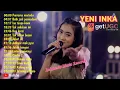 Download Lagu Yeni Inka - Purnama Merindu, Iso Tanpo Kowe, Ambyar mak pyar, Sewu Kutho - Full album 2022