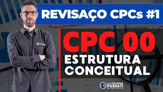 Revisaço CPC 00 (R2) - Estrutura Conceitual