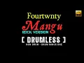 Download Lagu Fourtwnty - Mangu (Versi Tanpa Drum / Drumless) | Drum backing Track