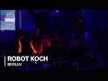 Download Lagu Robot Koch Boiler Room Berlin Dj Set