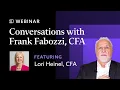 Conversations with Frank Fabozzi CFA with Lori Heinel CFA