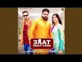 Lagu Jaat Gelya Yaari